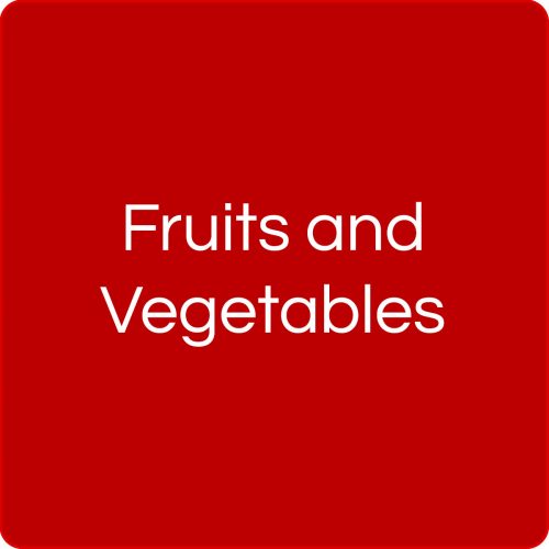 Fruits and Vegetables